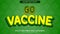 Go vaccine text effect editable eps file