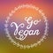 Go Vegan illustration - vector round vegan or vegetarian symbol