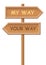 Go Your Own Way Signpost