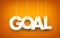 Goal - word hanging on orange background
