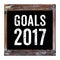 Goals 2017 on vintage chalkboard isolated on white background