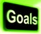 Goals Sign Shows Aims Objectives Or Aspirations