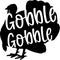 Gobble Gobble Turkey Vector Illustration set on white background