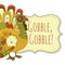 Gobble Turkey Illustration for Thanksgiving