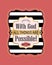 With God all things are possible.Biblical striped b&w golden sticker with verse  hand lettering.