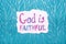 God is faithful - watercolor christian lettering, motivational biblical phrase on blue background