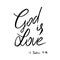 God is love quote. Lettering.