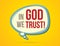 In God we trust text