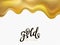 Gold foil drip isolated on transparent background
