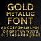 Gold metallic glossy vector font or gold style alphabet. Yellow metal typeface. Metallic golden abc, alphabet