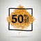 Gold sale fifty percent