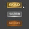 Gold Silver and Bronze buttons set with mouse click icon illustration