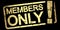 gold stamp MEMBERS ONLY