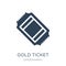 gold ticket icon in trendy design style. gold ticket icon isolated on white background. gold ticket vector icon simple and modern