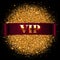 Gold vip label, realistic ribbon on shiny glitter background