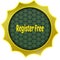 Golden badge with REGISTER FREE text.