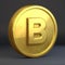 Golden coin with letter B uppercase isolated on black background.