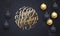 Golden decoration ball ornament winter Happy Holidays greeting