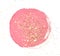 Golden glitter on abstract round pink watercolor splash on white background