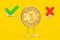 Golden Loyalty Program Bonus Coin Person Character Mascot with Red Cross and Green Check Mark, Confirm or Deny, Yes or No Icon