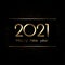 Golden metallic 2021 Happy new year sign