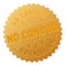 Golden NO CONDOM Medallion Stamp