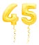 Golden number forty five 45 made of inflatable balloon with ribbon on white