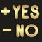 Golden signs PLUS, MINUS, words YES, NO. Set. Vector illustration