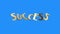 Golden SUCCESS word gathering from letters parts spin animation on blue screen background - new quality unique financial