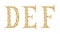 Golden vintage font type letters D, E, F, uppercase.