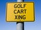 Golf Cart Crossing Sign