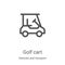 golf cart icon vector from vehicles and transport collection. Thin line golf cart outline icon vector illustration. Linear symbol