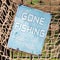 Gone fishing sign