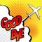 Good bye with airplane pop art background