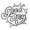 Good day typographic composition