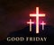 Good Friday background with glowing Christian crosses and Calvary silhouette