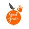 Good fruit. Silhouette orange with text.