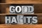 Good habits tray