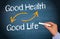 Good Health and Good Life