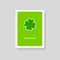 Good Luck greeting card with stylized four leaf clover on green background. Minimalist style