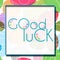 Good Luck Text Colorful Background