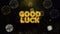Good Luck Text on Gold Particles Fireworks Display.