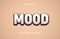 GOOD MOOD Text Effect Design