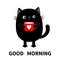 Good morning. Cat kitten holding coffee cup heart. Sad grumpy bad emotion face. Cute cartoon kitty character. Kawaii funny animal