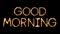 Good Morning Text Sparkler Glitter Sparks Firework Loop Animation