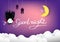 Good night, Halloween concept, vampire and bats sleeping with moon on sky cartoon puppet characters, poster card abstract