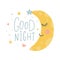 Good night hand drawn poster with moon, heart and stars. Cute characters for baby shower, greeting cards, kid nursery