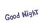 Good night. Vector card in cartoon style with pink purple blue handwritten lettering. The wish for sweet magical dreams. Phrase