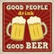 Good people drink good beer poster