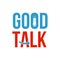 Good Talk logo, icon, or symbol template design